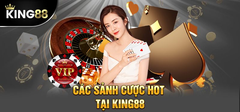 Top các chuyên mục cực thú vị tại nhà cái King88 hàng đầu